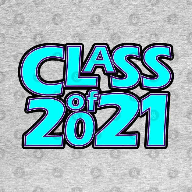 Grad Class of 2021 by gkillerb